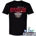 Grunt Style Told Ya Ayatollah Not To F Around Shirt