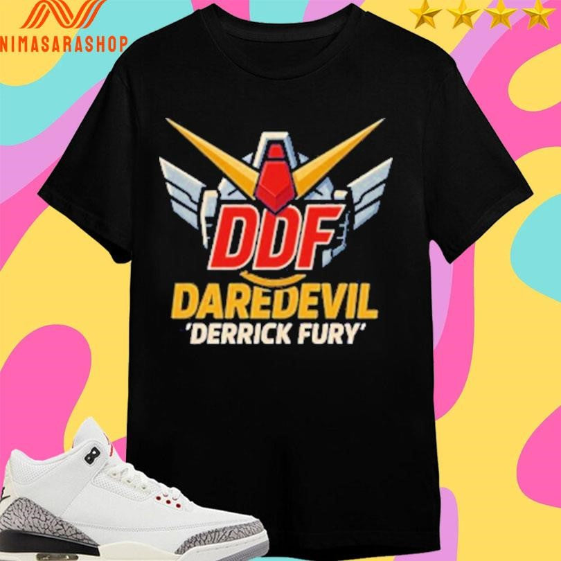 Gundam DDF Daredevil Derrick Fury Shirts