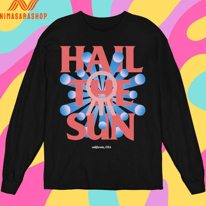 Hail The Sun California USA Shirts