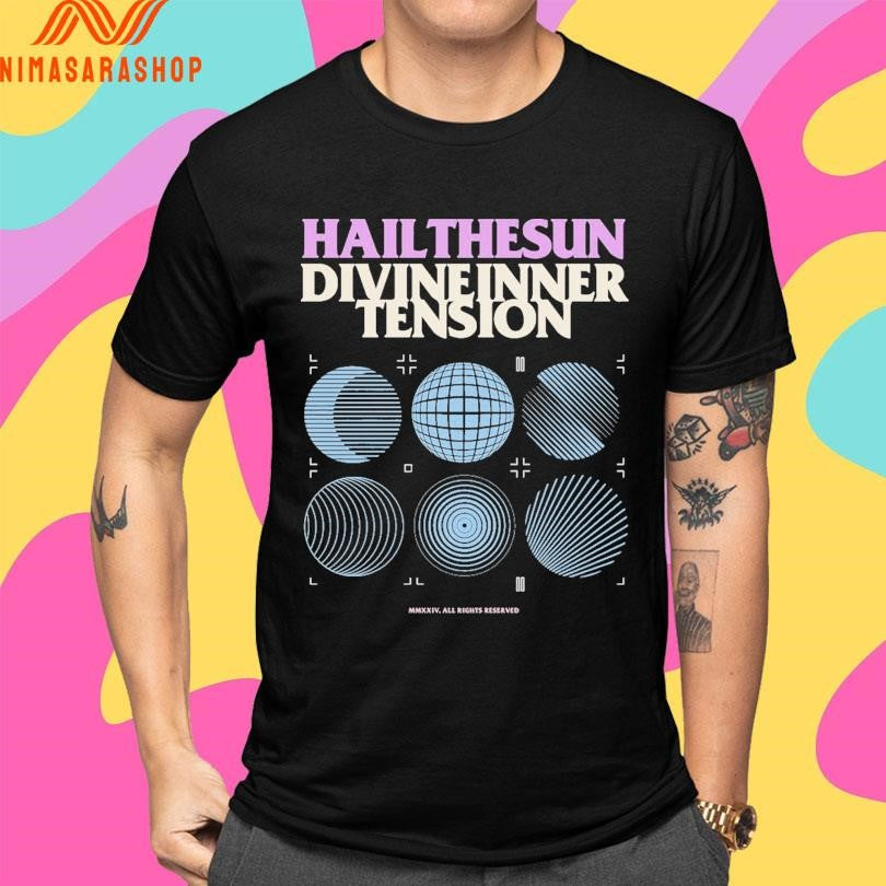 Hail The Sun Divine Inner Tension MMXXIV All Rights Reserved Shirts