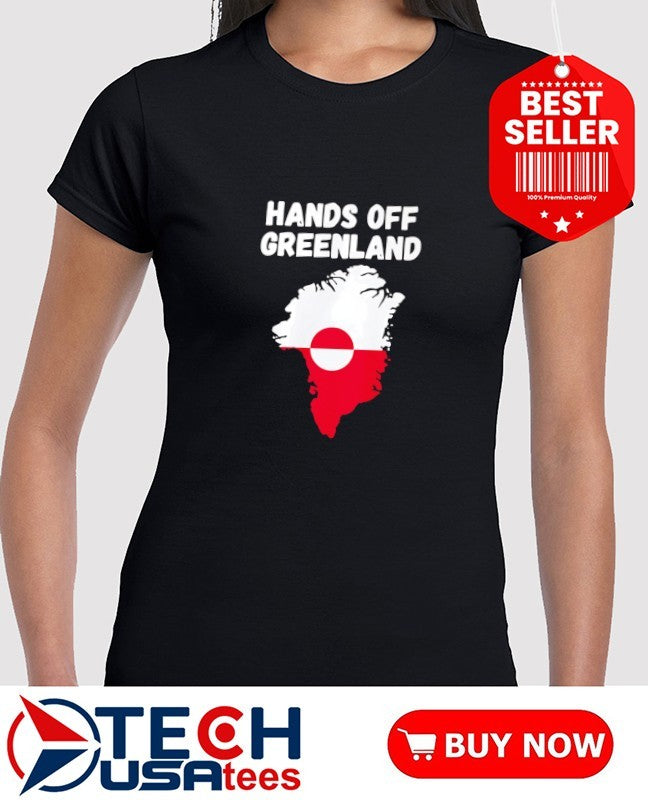 Hands Off Greenland shirt