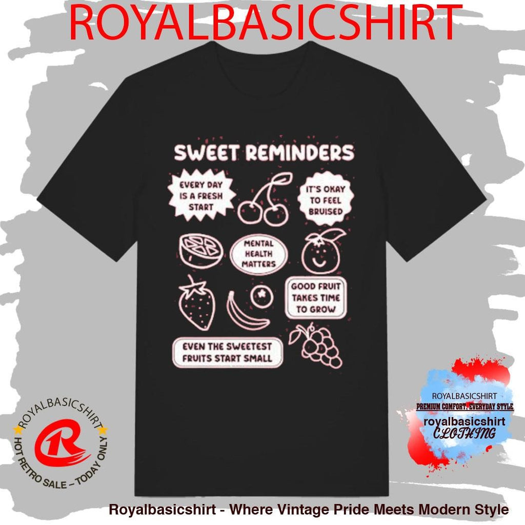 Happiness Project Sweet Reminders T-Shirt