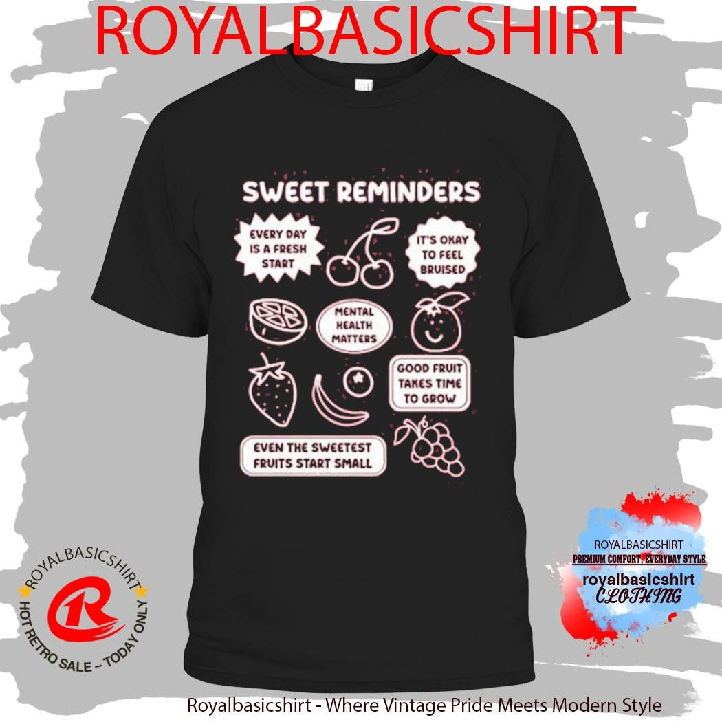 Happiness Project Sweet Reminders T-Shirt