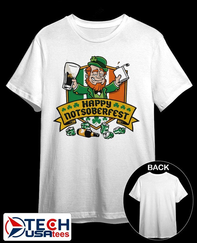 Happy Notsoberfest St. Patrick’s Day shirt
