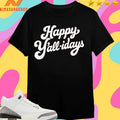 Happy Y’all-Idays Shirts