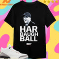 Harbaugh Ball Giants Now Shirts