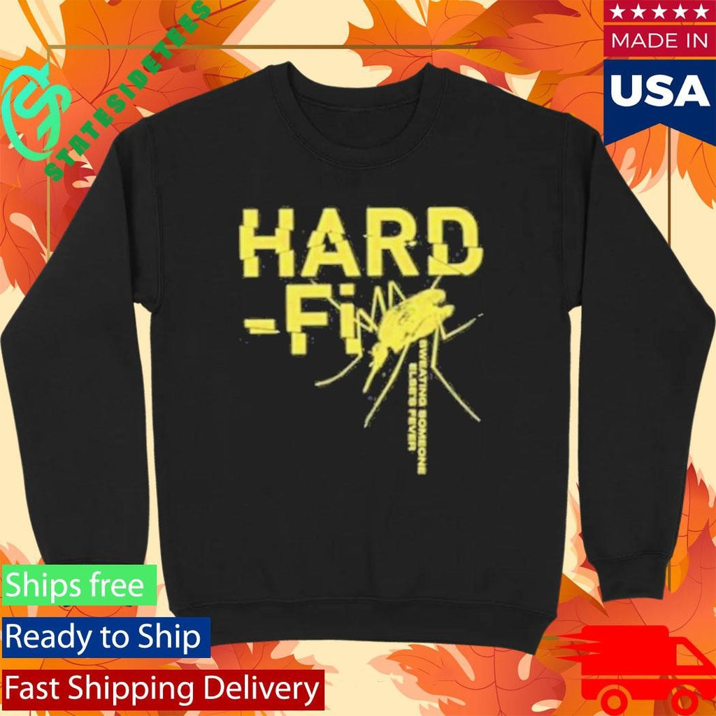 Hard Fi Sweating Someone Else’s Fever T-Shirt