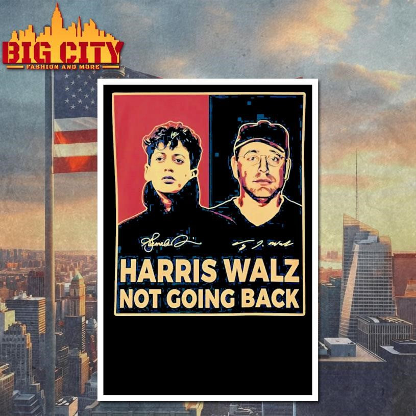 Harris Walz Not Going Back Shirt