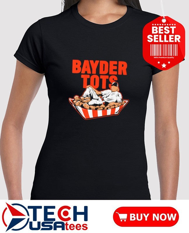 Harrison Bader Bayder Tots funny shirt