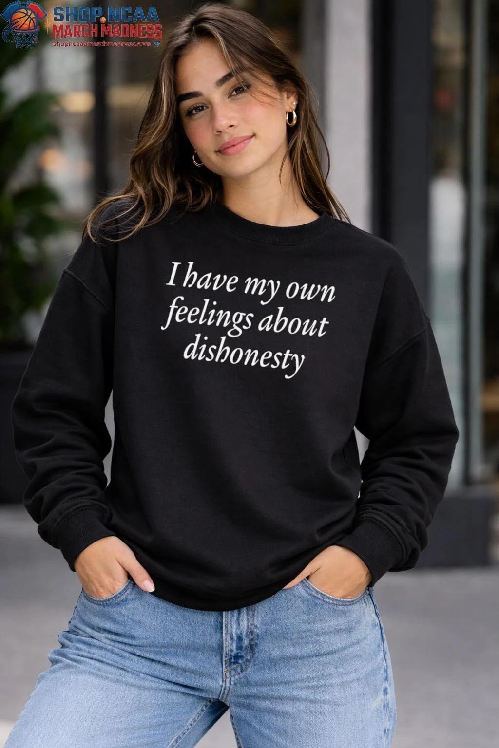 Have My Own Feelings About Dishonesty Shirt