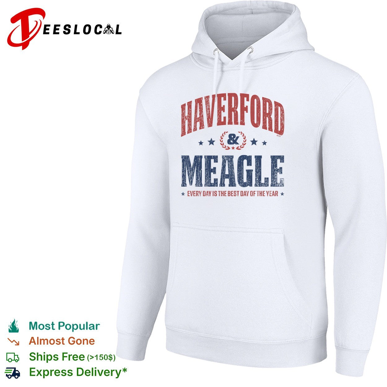 Haverford and Meagle every day is the best day of the year Parks and Recreation shirt