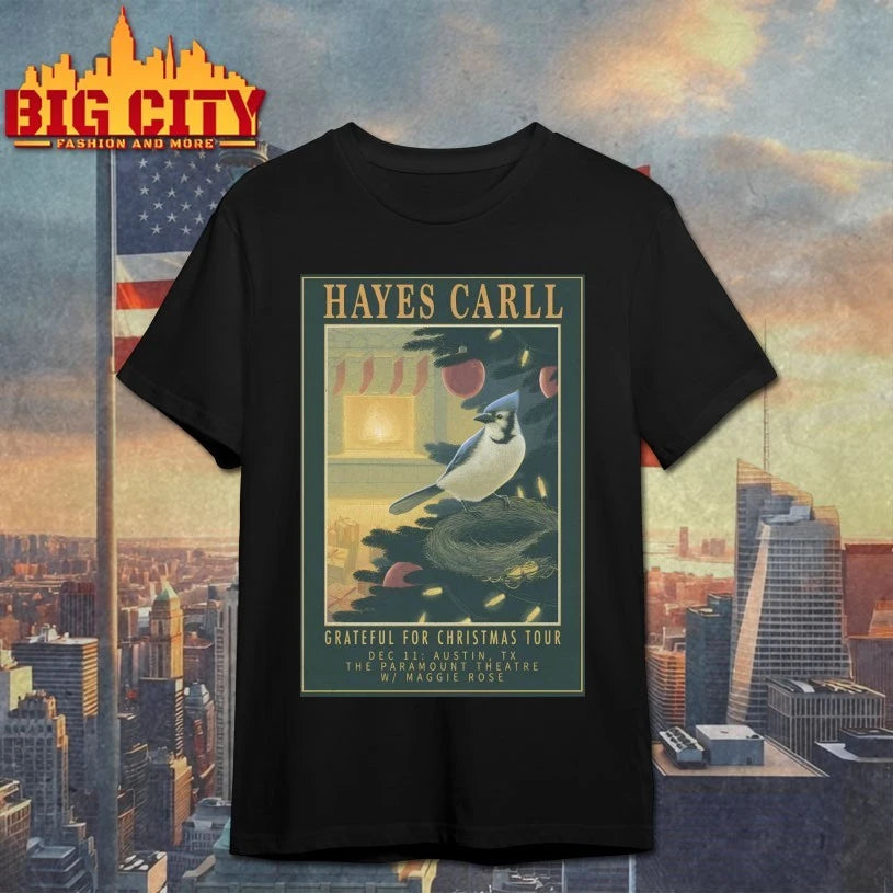 Hayes Carll In Austin TX On Dec 11 2025 Poster shirt