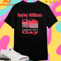 Hayley Williams Is Turning Your Children Gay 2026 Shirts