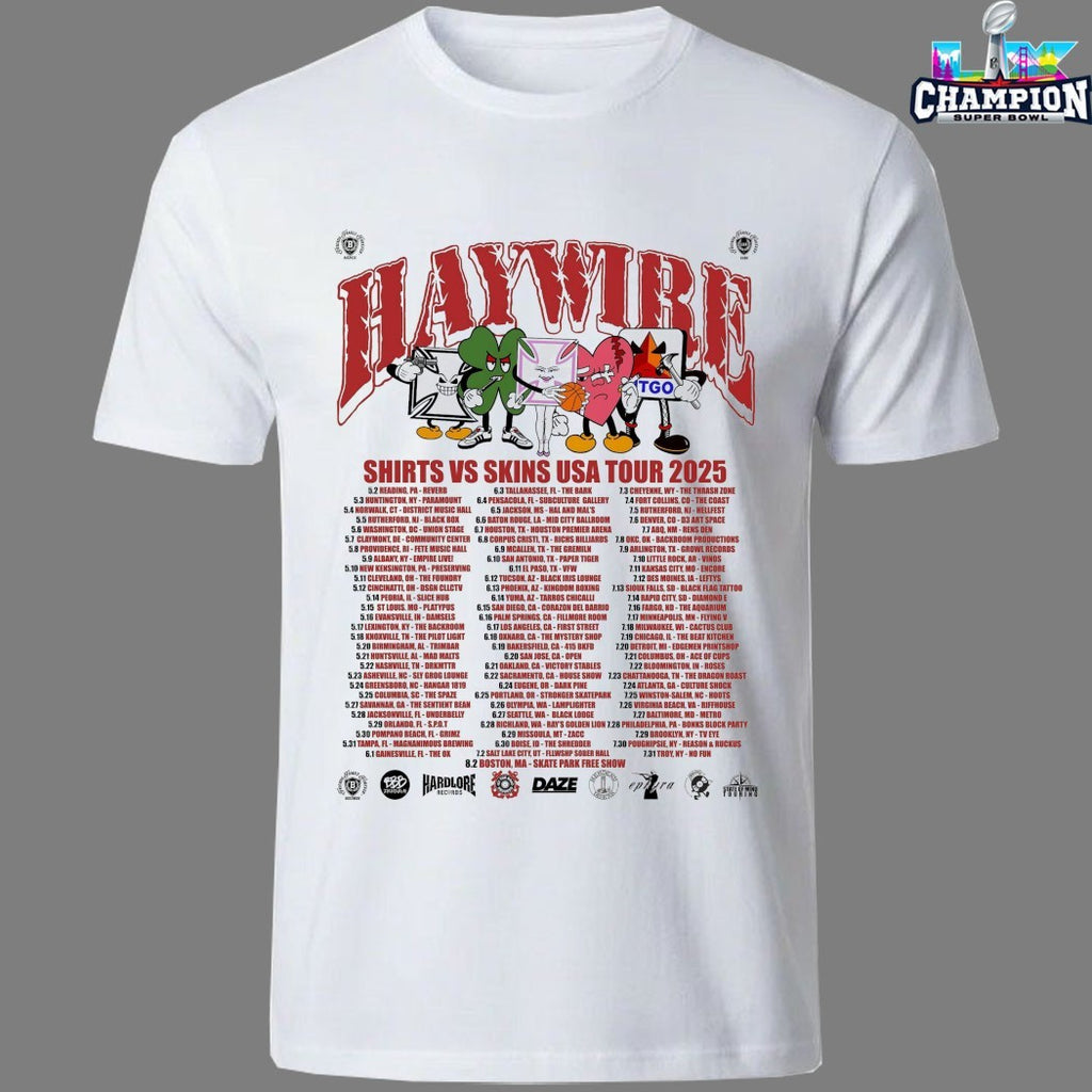 Haywire Shirts VS Skins 2025 Tour T-shirts