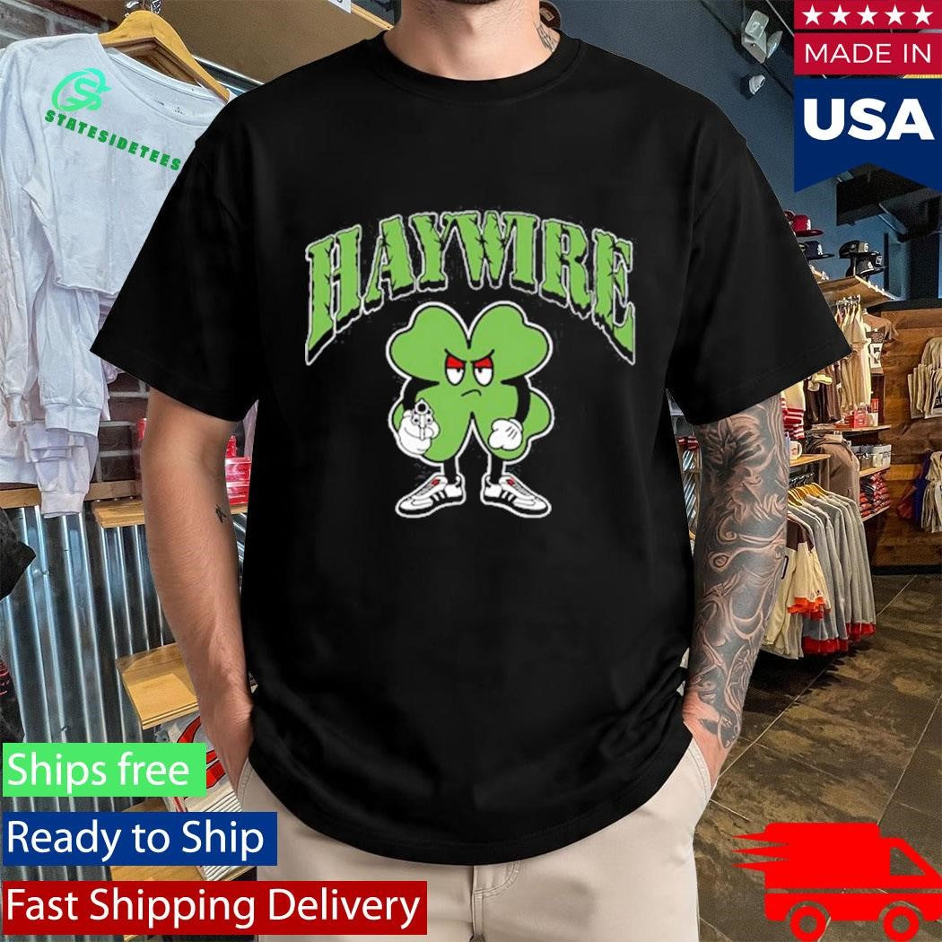 Haywire The Band Sammy Shamrock Shirt