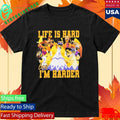 Hazbin Hotel Life Is Hard But Im Harder Shirt
