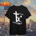 He Bled For Me I Sweat For Him Shirt