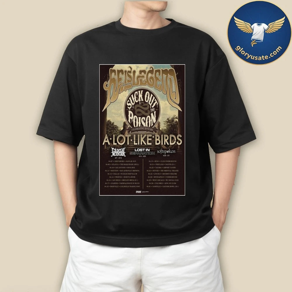 He Is Legend Suck Out The Poison 2026 Poster Shirt