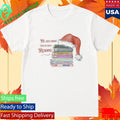 He Sees What You’ve Been Reading Spicy Santa Silent Book Shirt