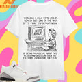 Heated Rivalry Working A Full Time Job Is Really Getting In The Way Of My More Important Work Shirts