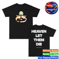 Heavenletthemdie Heaven Let Them Die Black Two Sided Shirt