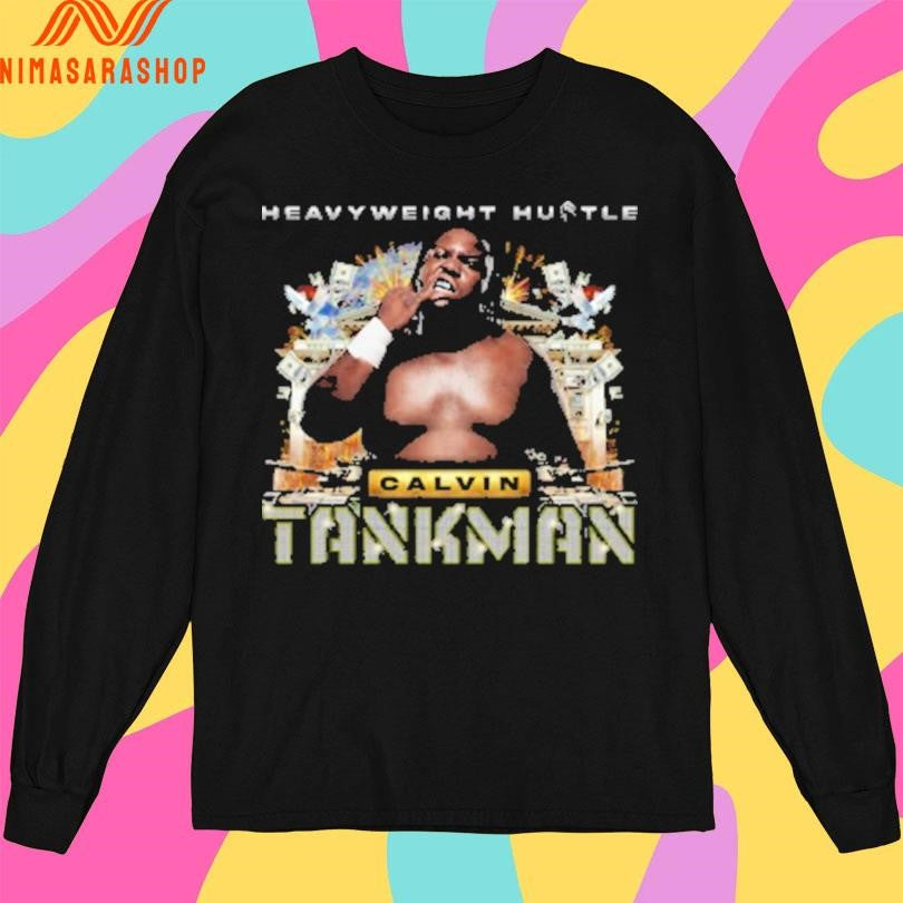 Heavyweight Hustle Calvin Tankman 90’s Hip Hop Shirts
