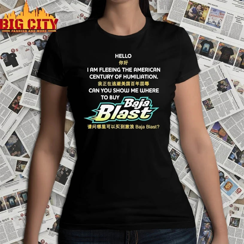 Hello, I Am Fleeing The American Century Of Humiliation. Can You Show Me Where To Buy Soda shirt