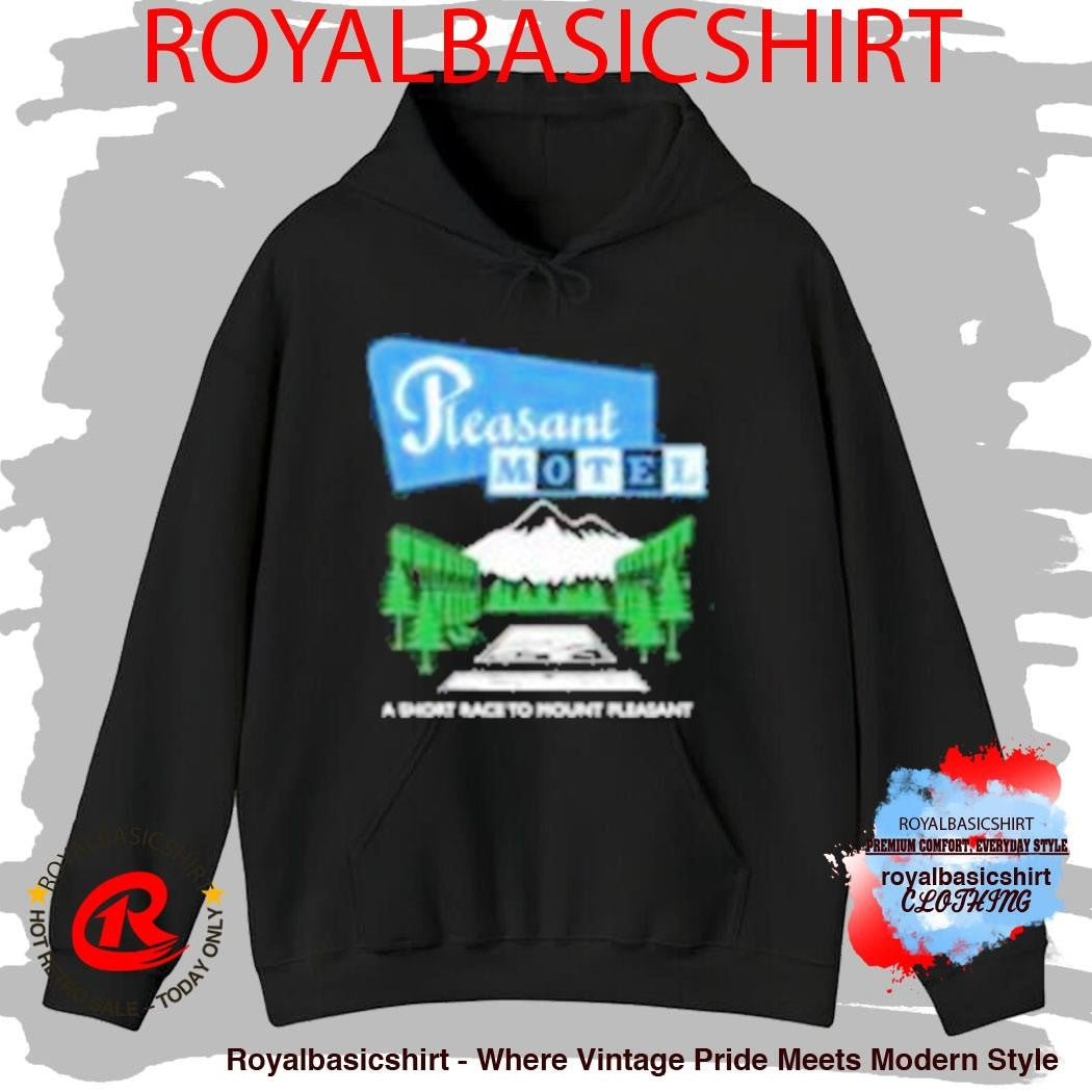 Hello Racing Mount Pleasant Pleasant Motel Shirt