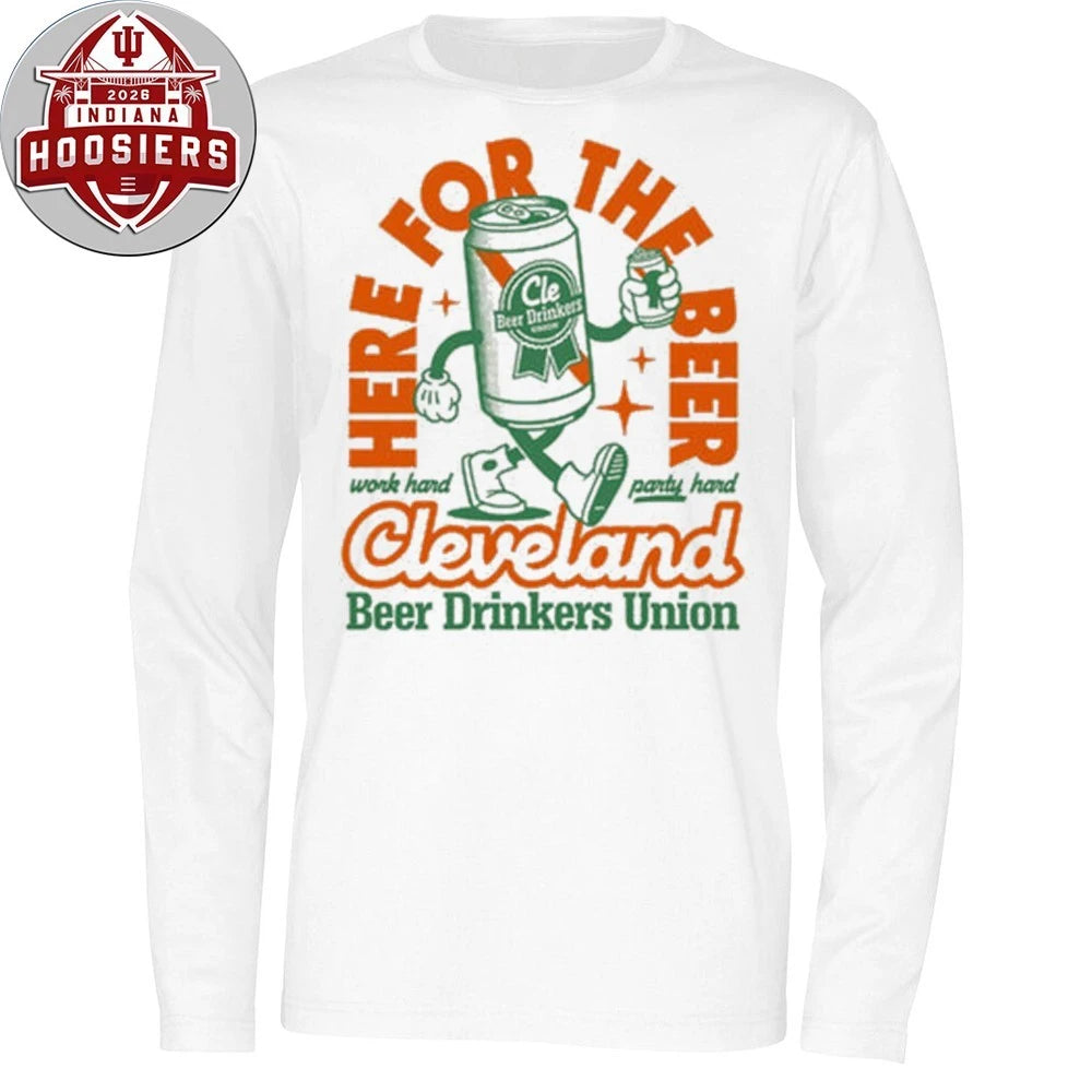 Here For The Beer, St. Patricks Day Cleveland Beer Drinkers Union T-Shirt