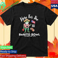 Here For The Benito Bowl Halftime Show 2026 Shirt