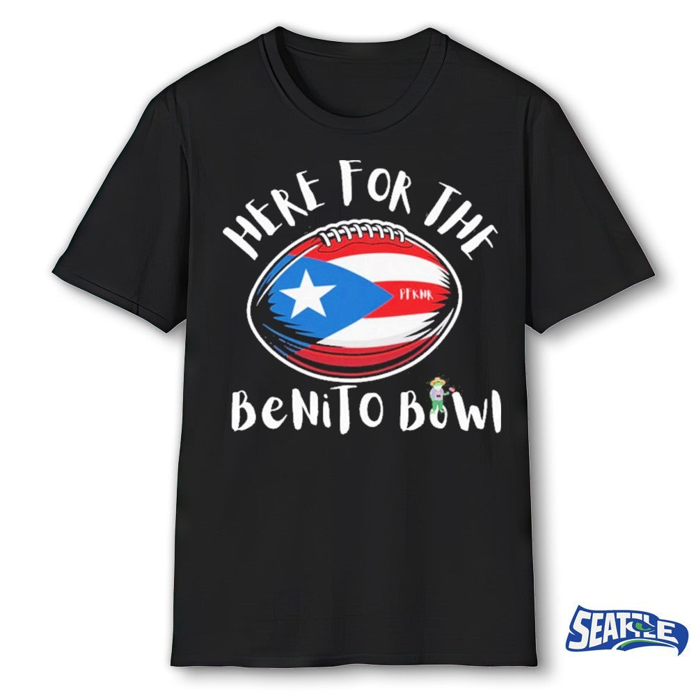 Here For The Benito Bowl Puerto Rico Flag Football Pride Boricua Game Day shirt