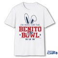 Here for the Benito Bowl 2026 Shirt