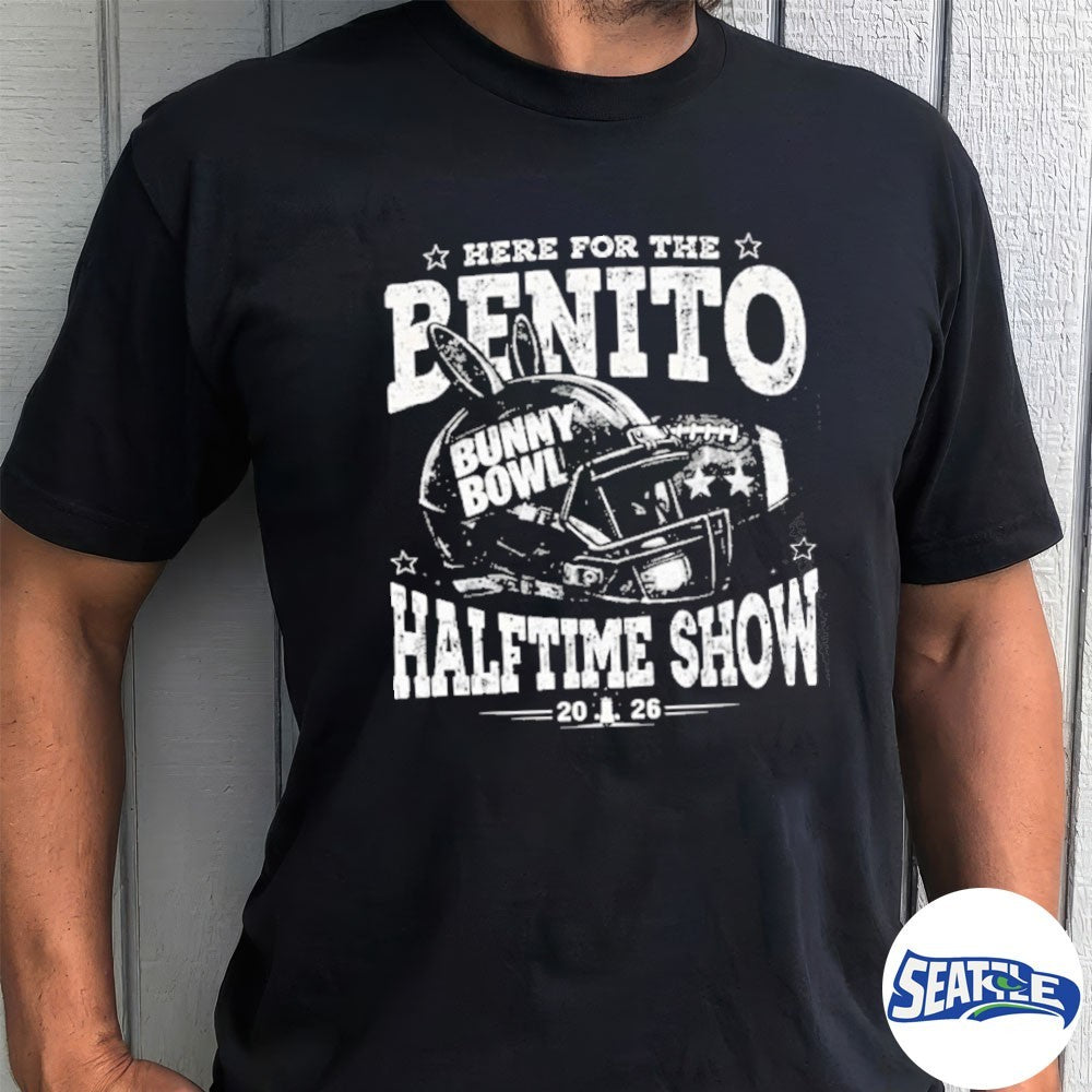 Here for the Benito Halftime Show Bunny Bowl 2026 Fans shirt