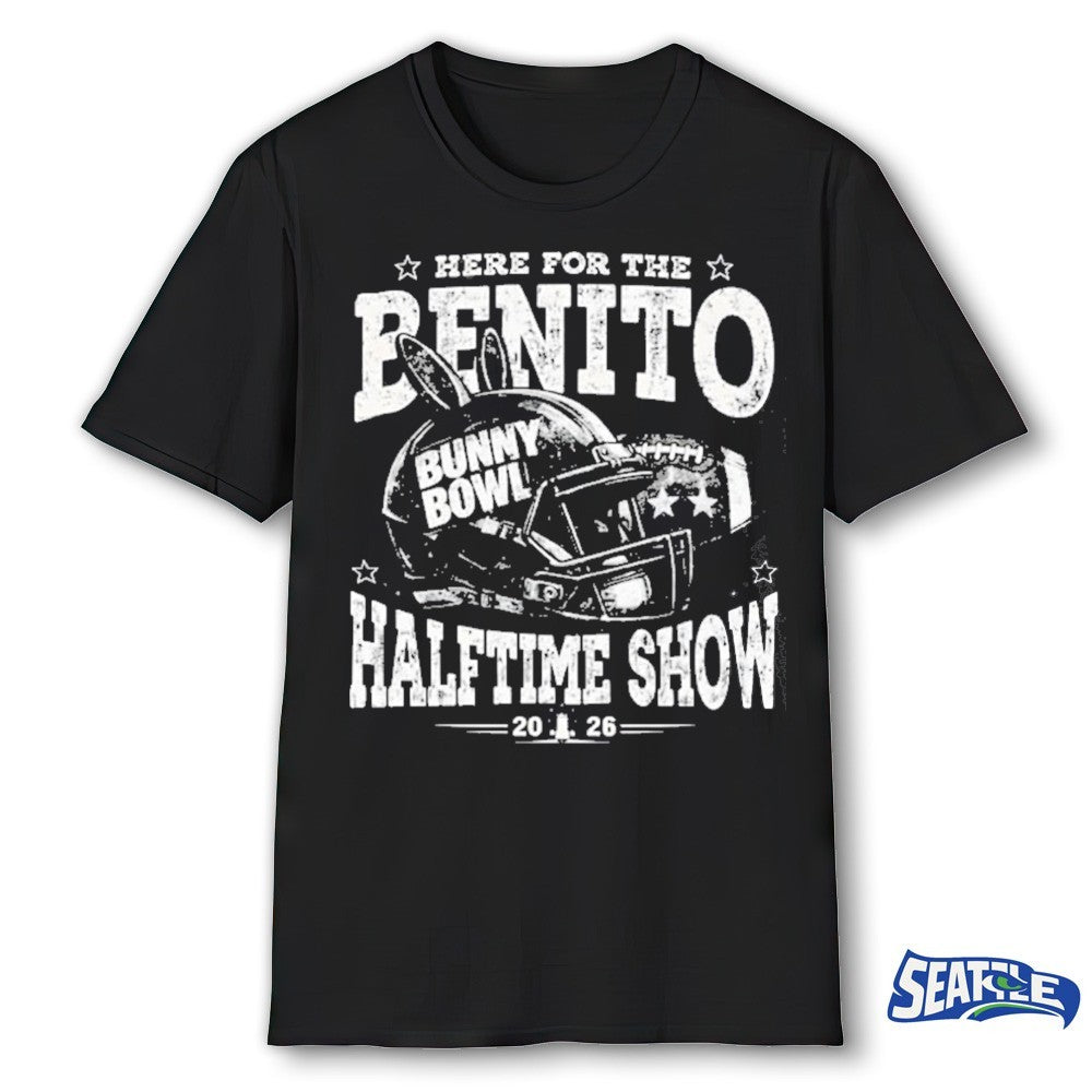 Here for the Benito Halftime Show Bunny Bowl 2026 Fans shirt