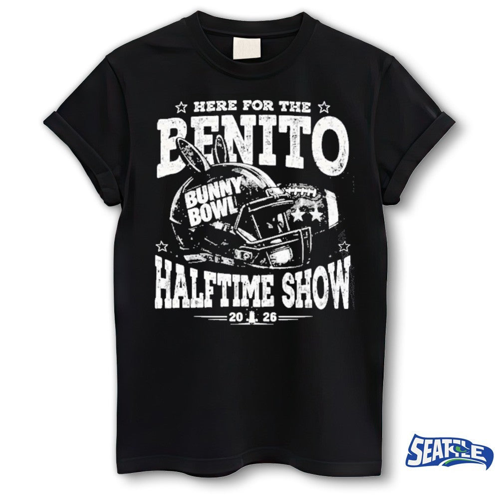 Here for the Benito Halftime Show Bunny Bowl 2026 Fans shirt