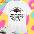 Hernandez Family Reunion 2025 Our Roots Run Deep Our Love Runs Deeper Shirts