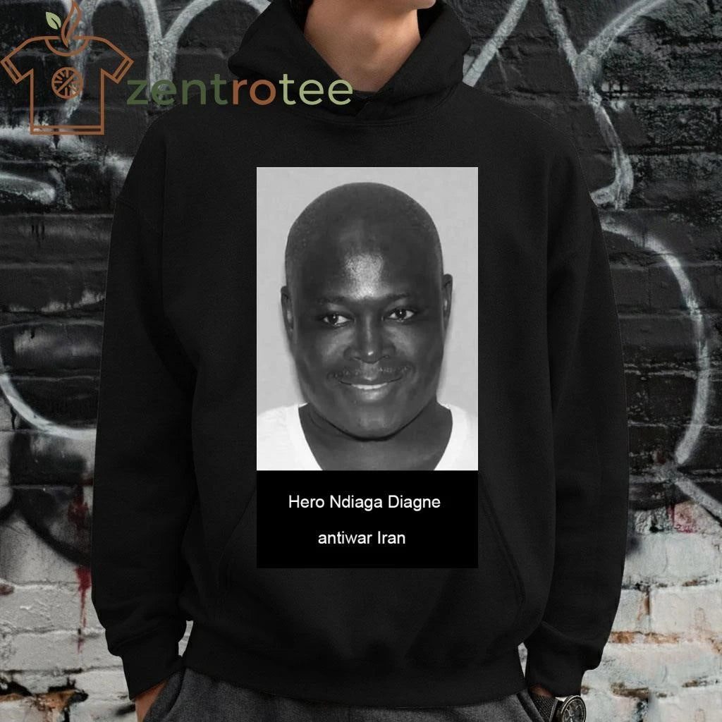 Hero Ndiaga Diagne antiwar Iran tee
