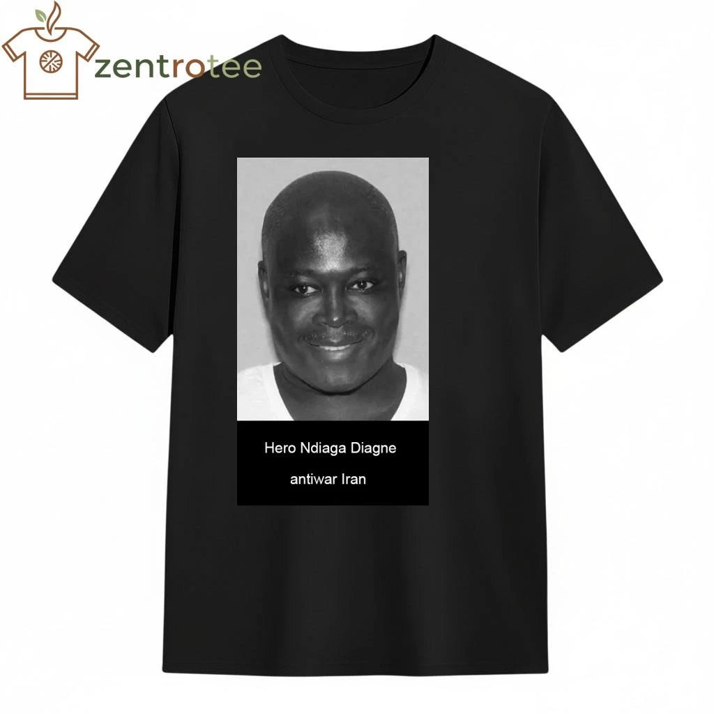 Hero Ndiaga Diagne antiwar Iran tee
