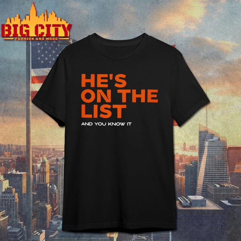 He’s On The List And You Know It Christmas shirt