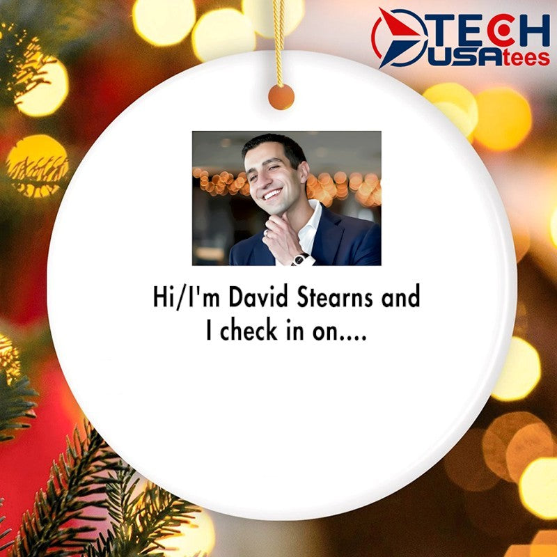 Hi I’m David Stearns and I check in on shirt