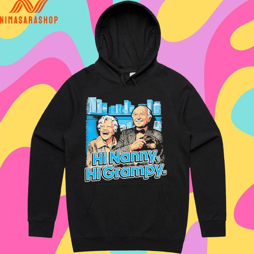 Hi Nanny Hi Grampy Shirts