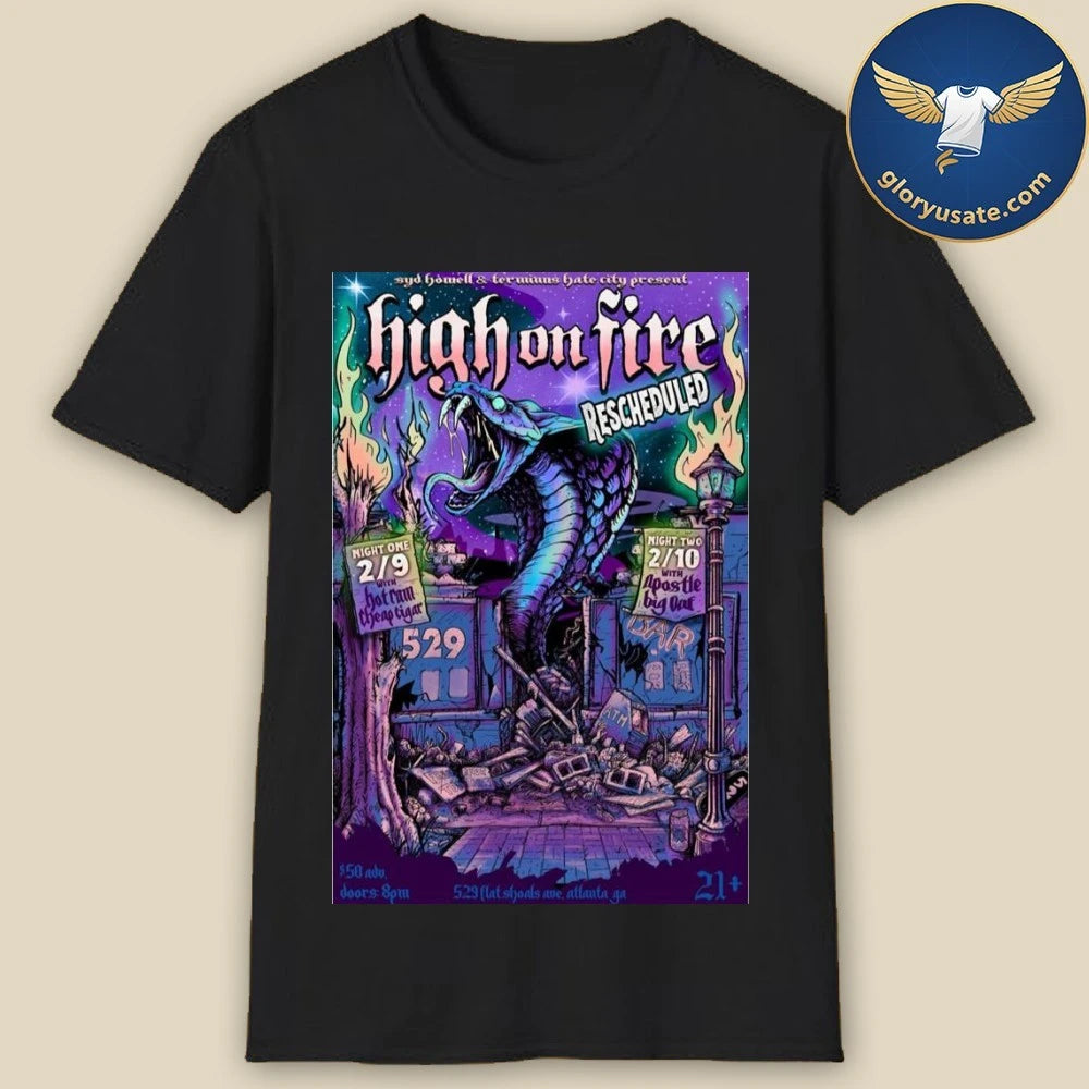 High On Fire Atlanta, GA February 9-10 2026 Tour Poster Shirt