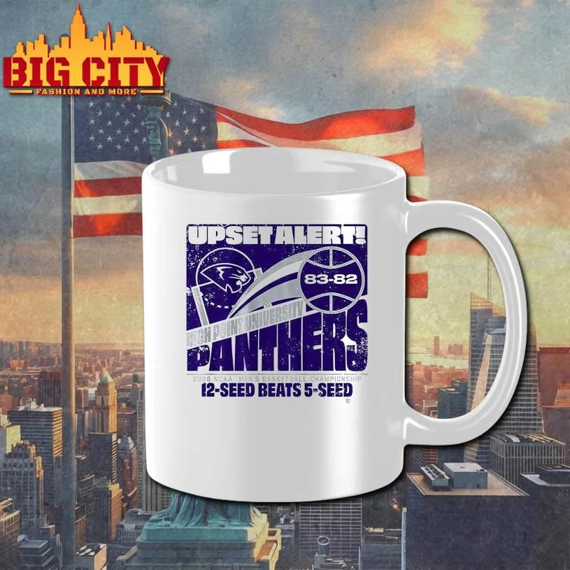 High Point 83-82 Panthers MBB 2026 March Madness Upset Alert Shirt