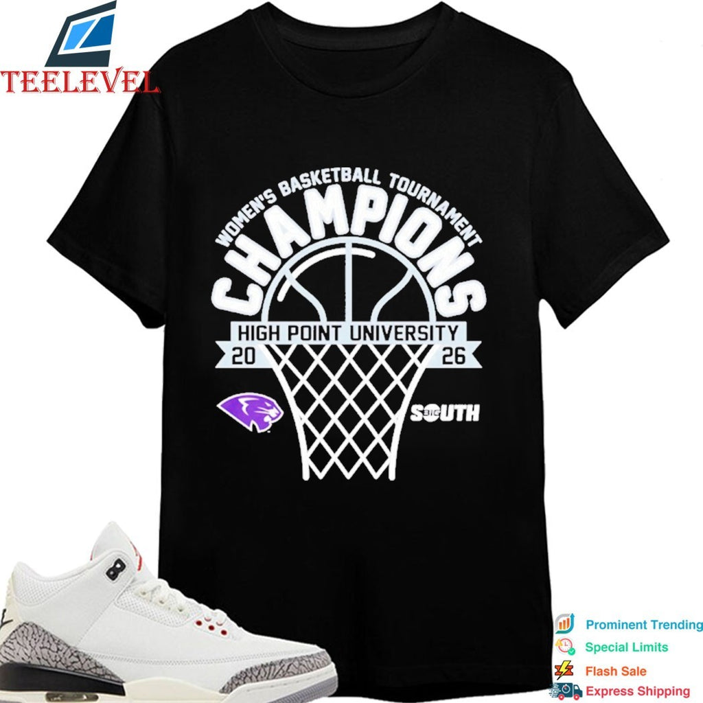 High Point Panthers 2026 Big South Women’s Basketball Tournament Champions T-Shirts