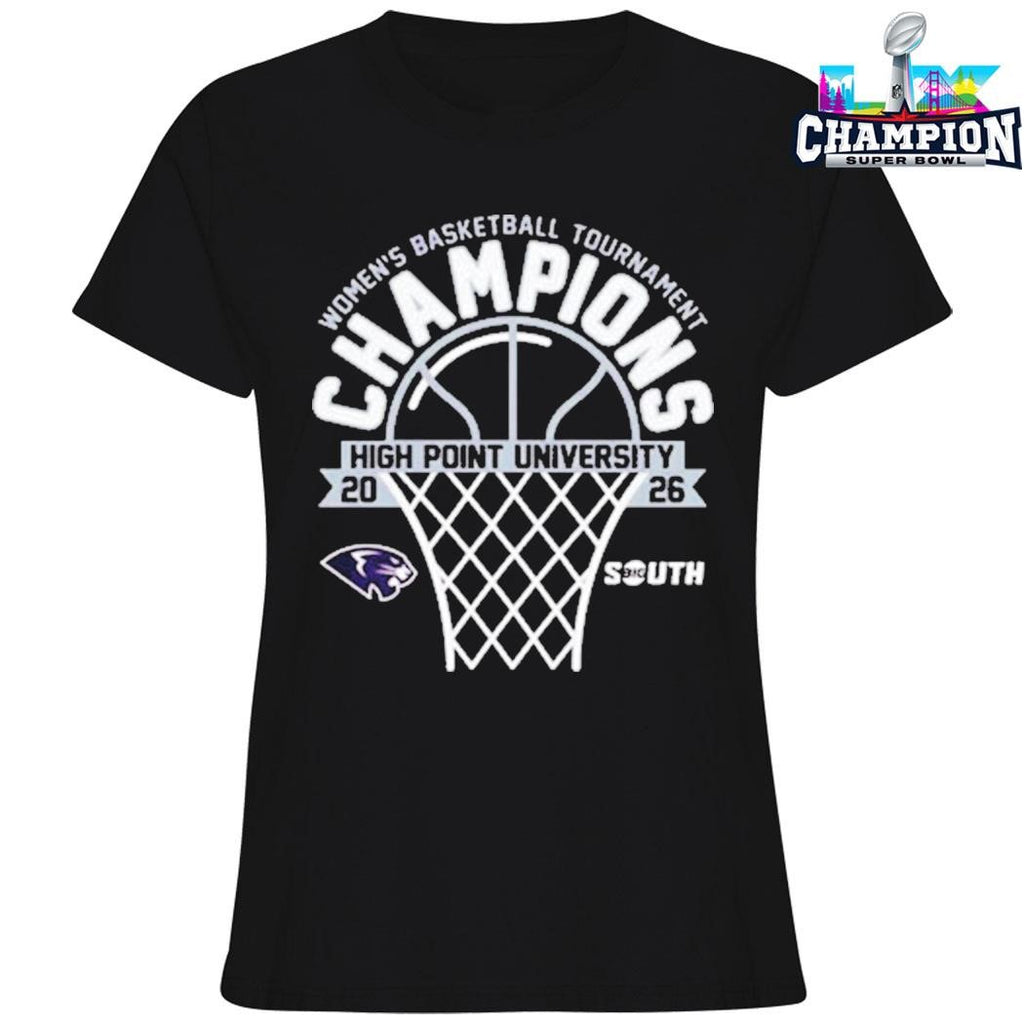 High Point Panthers Champions 2026 Big South Women’s Basketball Tournament Shirt