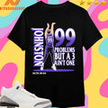 High Point Panthers Chase Johnston Jumpshot 99 Problem But A 3 Ain’t One Acts 20 24 Shirts