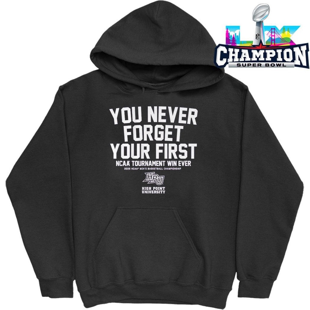 High Point Panthers Mbb You Never Forget Your First Ncaa Tournament Win Ever Shirt