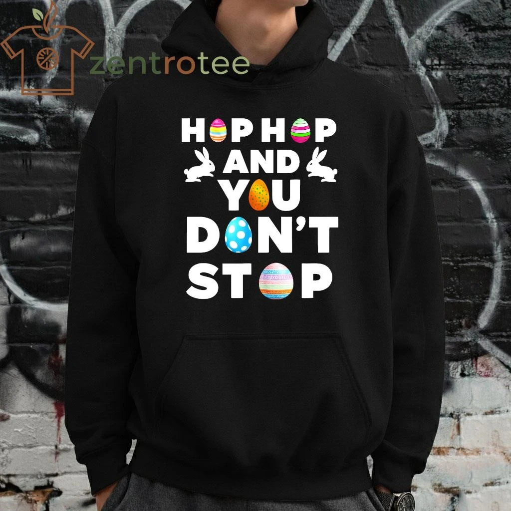 Hip Hop Ya Don’t Stop bunnys eggs tee