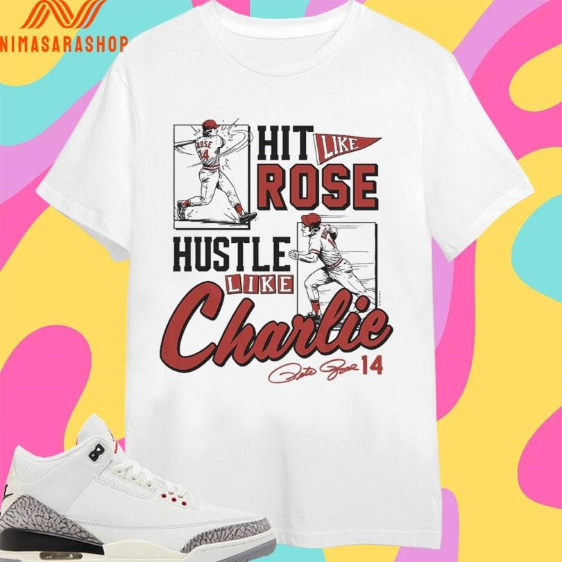 Hit Like Rose Hustle Like Charlie Signature 2026 Shirts