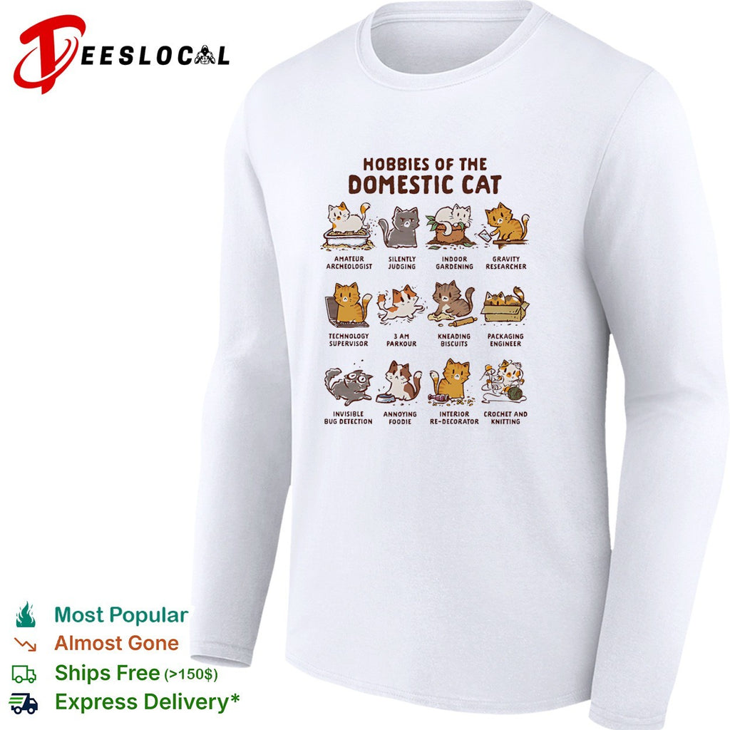 Hobbies of the domestic cat shirt